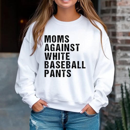 Moms Against White Baseball Pants - T-shirt/Sweatshirt