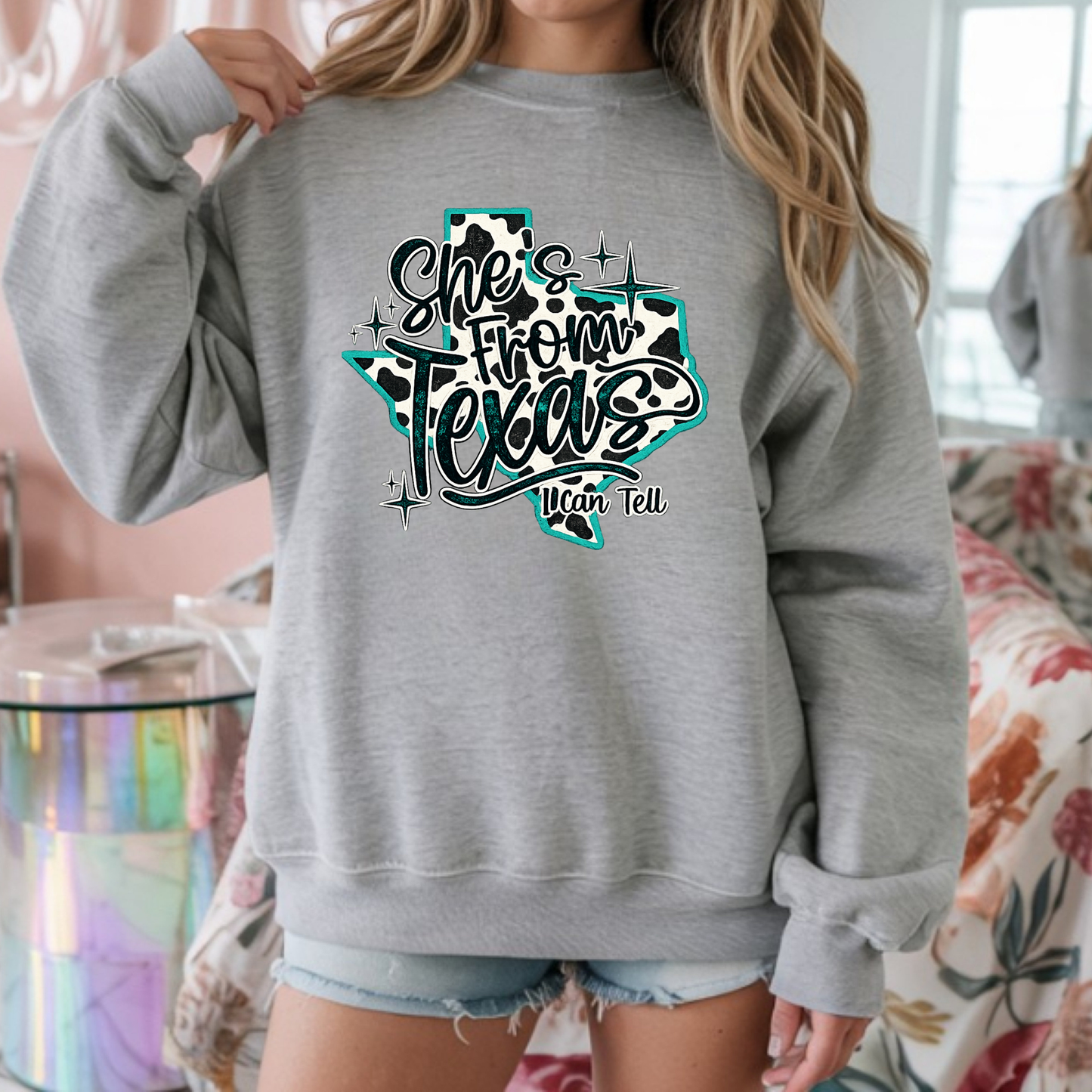 She's From Texas - Shirt/Sweatshirt