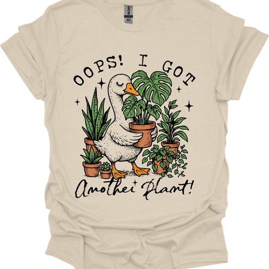 Oops I Got Another Plant - T-shirt