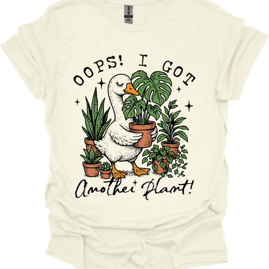 Oops I Got Another Plant - T-shirt