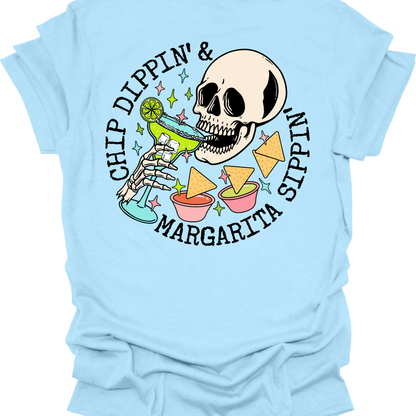 Chip Dippin and Margarita Sippin Shirt