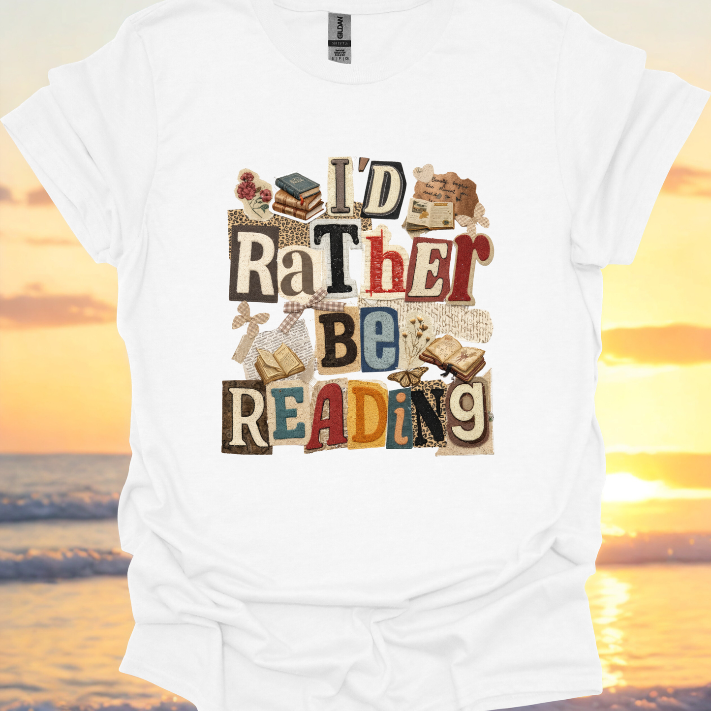 I'd Rather Be Reading Shirt/Sweatshirt