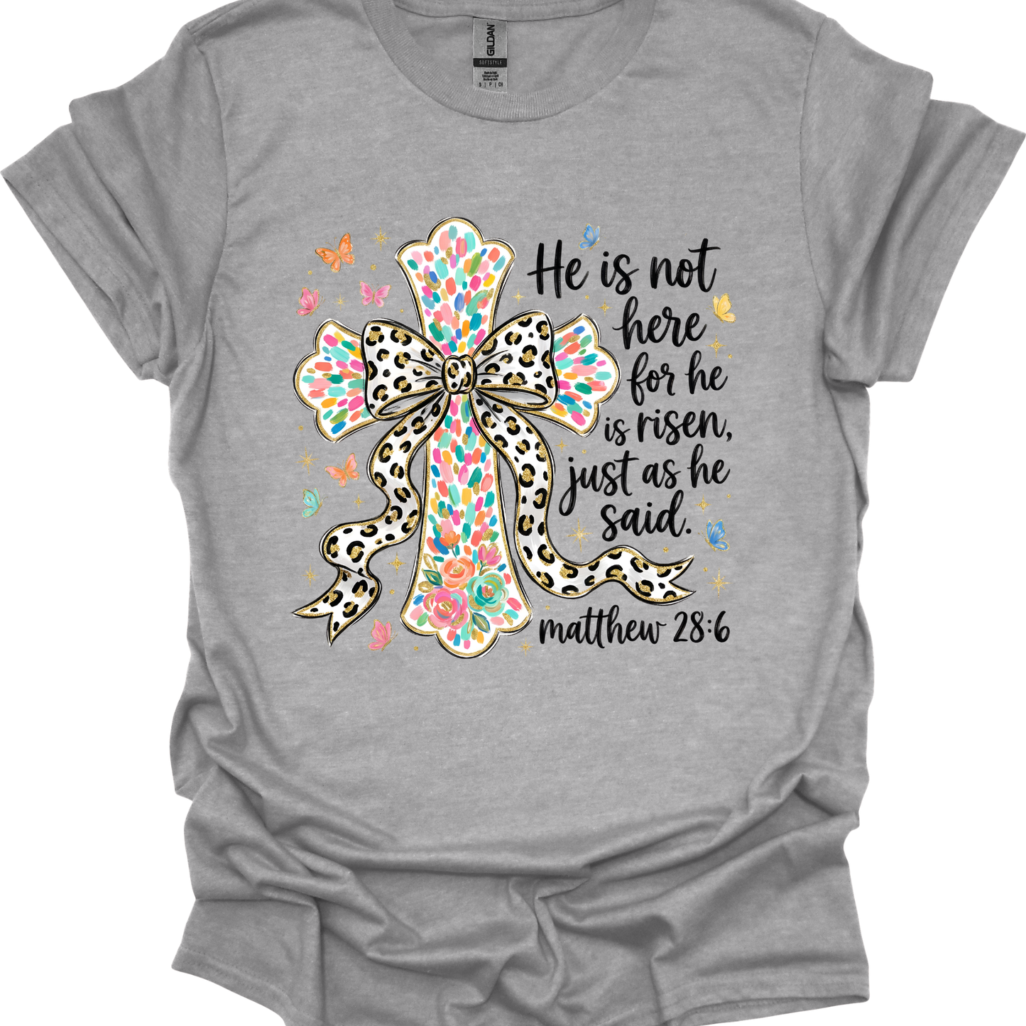 He is Not Here, For He Has Risen - T-shirt
